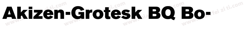 Akizen-Grotesk BQ Bo字体转换